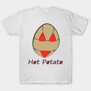 Hot Potato T-Shirt